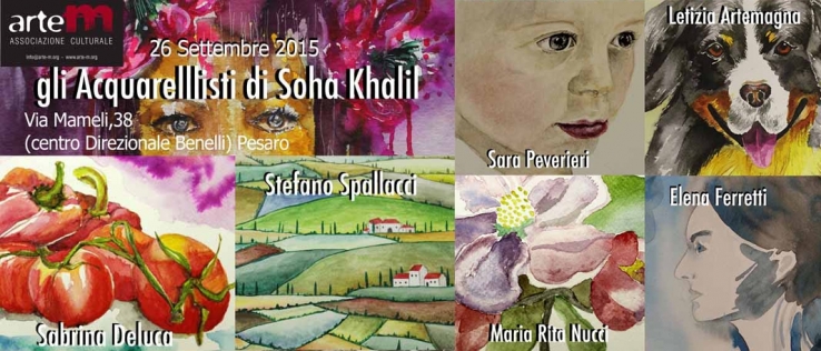 Gli Acquarellisti di Soha Khalil ad ArteM - Inaugurazione mostra Sabato 26 settembre, ore 17